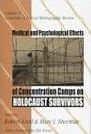 Medical and Psychological Effects of Concentration Camps