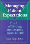 Managing Patient Expectations